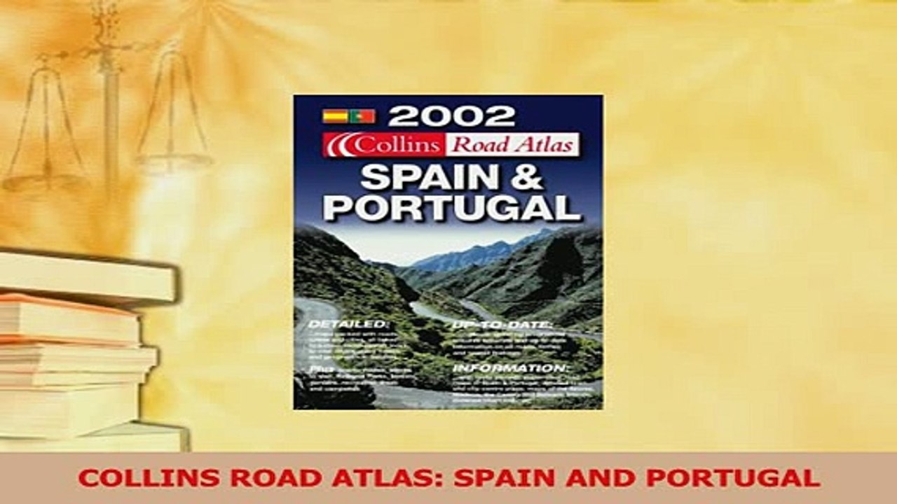 PDF  COLLINS ROAD ATLAS SPAIN AND PORTUGAL Download Full Ebook