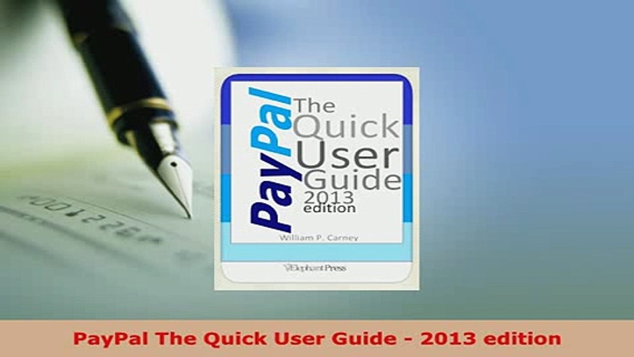 PDF  PayPal The Quick User Guide  2013 edition  EBook