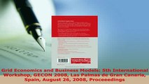 PDF  Grid Economics and Business Models 5th International Workshop GECON 2008 Las Palmas de  Read Online