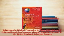 Download  Advances in Digital Forensics X 10th IFIP WG 119 International Conference Vienna Austria Free Books