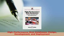 Download  HighPerformance Web Databases Design Development and Deployment  Read Online