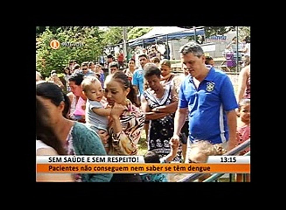 SEM SAÚDE E SEM RESPEITO!