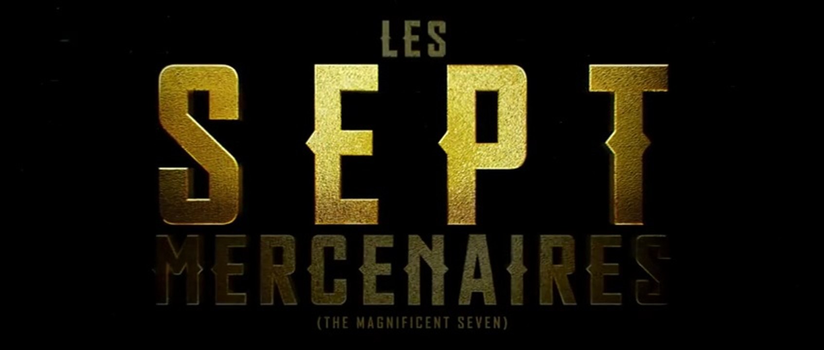 Les Sept Mercenaires Bande Annonce VF