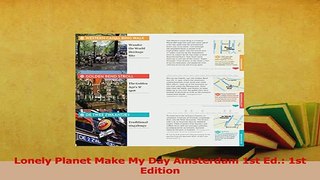 PDF  Lonely Planet Make My Day Amsterdam 1st Ed 1st Edition Download Online