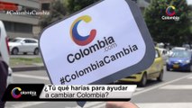 Famosos se unen a campaña 'Colombia Cambia'