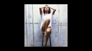 Selena Gomez feat A$AP Rocky - Good For You (Karaoke/Instrumental) + LYRICS