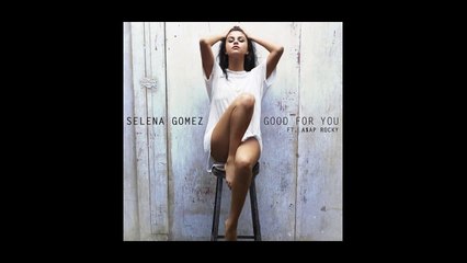 Selena Gomez feat A$AP Rocky - Good For You (Karaoke/Instrumental) + LYRICS