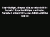 [PDF] Rhyfeddaf Fyth...: Emynau a Llythyrau Ann Griffiths Ynghyd a'r Byrgofiant Iddigan John