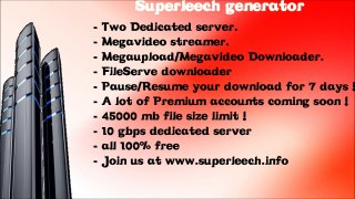 Superleech.info Premium links Generator ! full speed
