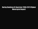 [Read Book] Harley-Davidson XL Sportster 2004-2011 (Clymer Motorcycle Repair)  Read Online