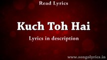 Kuch Toh Hain (Do Lafzon Ki Kahaani) - Full song with lyrics - Armaan Malik - YouTube