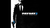 Payday 2 Official Soundtrack #20 Shadows and Trickery