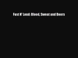 [Read Book] Fast N' Loud: Blood Sweat and Beers  Read Online