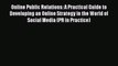 [Read book] Online Public Relations: A Practical Guide to Developing an Online Strategy in