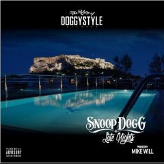 SNOOP DOGG – ‘LATE NIGHTS’ (PROD. MIKE WILL MADE IT)