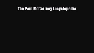 Read The Paul McCartney Encyclopedia Ebook Online