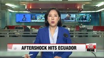 Ecuador quake death toll rises to 553 amid fears over aftershocks