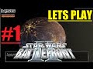 Lets Play Star Wars Battlefront 2 Part 1 (PC)