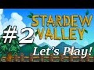 Let's Play Stardew Valley! Ep 2: FISHING IS IMPOSSIBLE