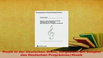 PDF  Musik in der Deutschen Welle dargestellt am Beispiel des Deutschen ProgrammsMusik Free Books