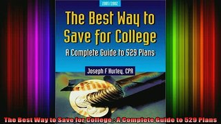 READ book  The Best Way to Save for College  A Complete Guide to 529 Plans Full Free