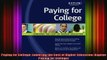READ book  Paying for College Lowering the Cost of Higher Education Kaplan Paying for College Full EBook
