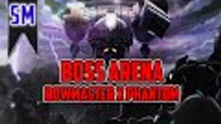 MapleStory - Boss Arena: Lv 200 Bowmaster vs Lv 201 Phantom!