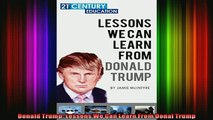 READ book  Donald Trump Lessons We Can Learn From Donal Trump Full Free