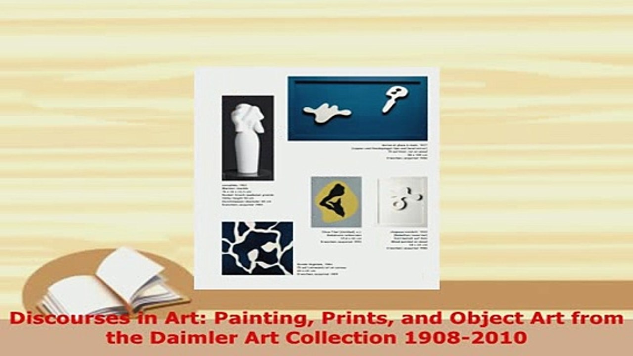 PDF  Discourses in Art Painting Prints and Object Art from the Daimler Art Collection PDF Full Ebook