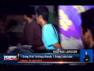 Longsor di Pondok Pinang, 1 Orang Tewas Tertimpa Rumah
