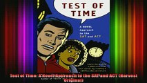 READ book  Test of Time A Novel Approach to the SAT and ACT Harvest Original Full EBook