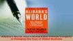 Download  Alibabas World How a Remarkable Chinese Company is Changing the Face of Global Business PDF Full Ebook
