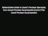 [Read Book] Authoritative Guide to Lionel's Postwar Operating Cars (Lionel Postwar Encyclopedia