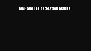 [Read Book] MGF and TF Restoration Manual  EBook