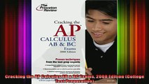 READ book  Cracking the AP Calculus AB  BC Exams 2008 Edition College Test Preparation Full EBook