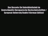 Read Das Dusseln: Ein Subsidiärdialekt im Deutschwallis (Europaeische Hochschulschriften /