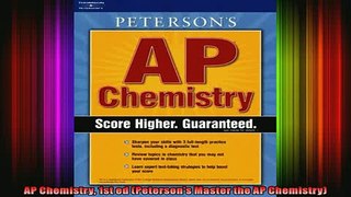 READ book  AP Chemistry 1st ed Petersons Master the AP Chemistry Full Ebook Online Free