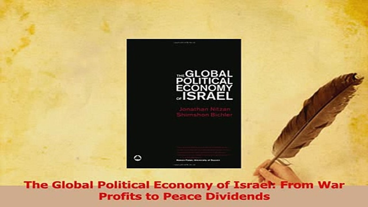 PDF  The Global Political Economy of Israel From War Profits to Peace Dividends Download Online