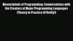 Read Masterminds of Programming: Conversations with the Creators of Major Programming Languages