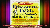 READ FREE FULL EBOOK DOWNLOAD  Discounts and Deals at the Nations 360 Best Colleges  The Parent Soup Financial Aid and Full Ebook Online Free