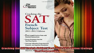 READ book  Cracking the SAT French Subject Test 20112012 Edition College Test Preparation Full Free