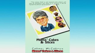 FREE PDF  Mums Cakes  Slices READ ONLINE