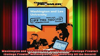 READ book  Washington and Lee University Off the Record College Prowler College Prowler Full EBook