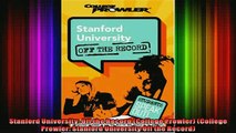 DOWNLOAD FREE Ebooks  Stanford University Off the Record College Prowler College Prowler Stanford Full Free