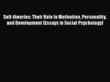 Ebook Self-theories: Their Role in Motivation Personality and Development (Essays in Social