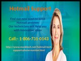 Get  best solution through Hotmail support number 1-806-731-0143