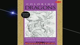 Free PDF Downlaod  Coloring Dragons Featuring the artwork of John Howe from The Lord of the Rings  The  DOWNLOAD ONLINE