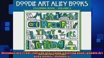 FREE DOWNLOAD  Mistakes Are Proof That You Are Trying Coloring Book Doodle Art Alley Books Volume 2 READ ONLINE