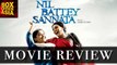 Nil Battey Sannata Full Movie Review | Swara Bhaskar | Box Office Asia