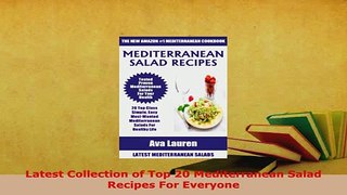 Download  Latest Collection of Top 20 Mediterranean Salad Recipes For Everyone PDF Full Ebook